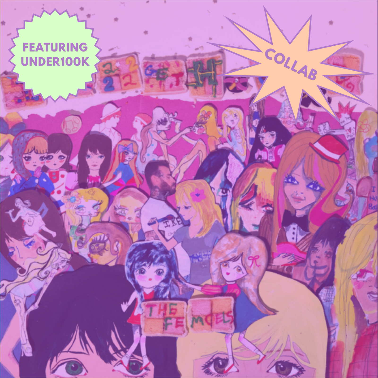 I Have To Get Hotter – The Femcels: Collab feat. Under100k